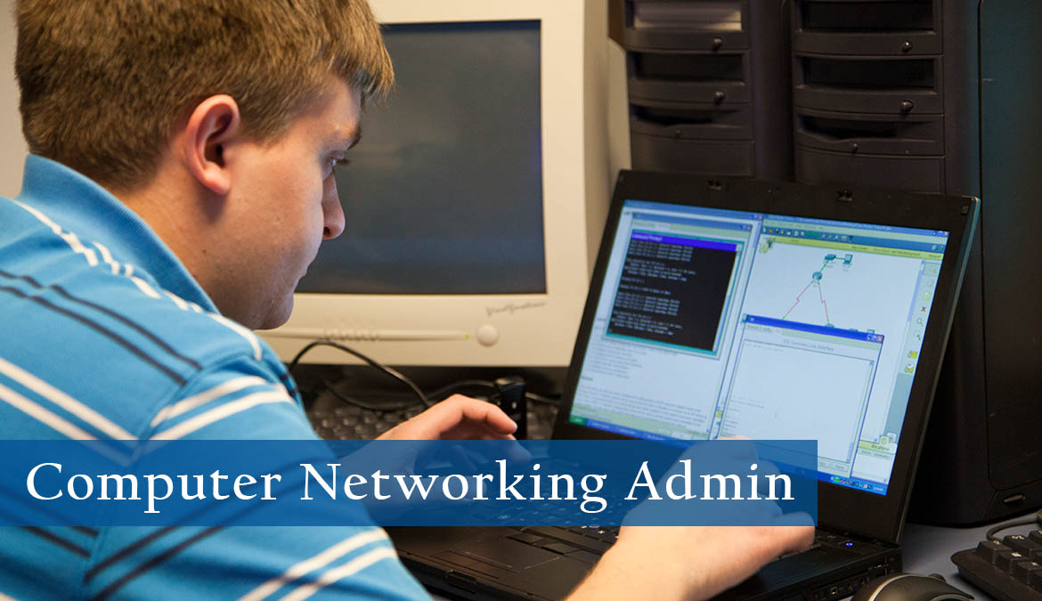 Computer Networking Administration Degree
