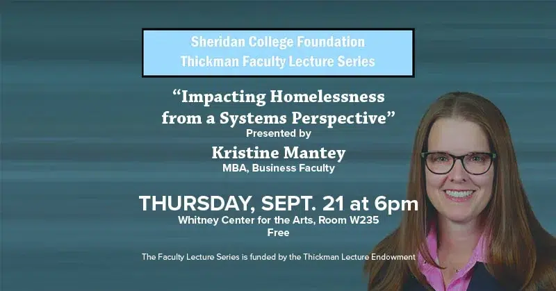 Thickman Faculty Lecture Series with Kristine Mantey discussing homelessness from a systems perspective