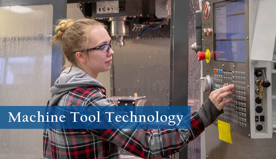 Earn your degree in Machine Tool Technology at Gillette and Sheridan.