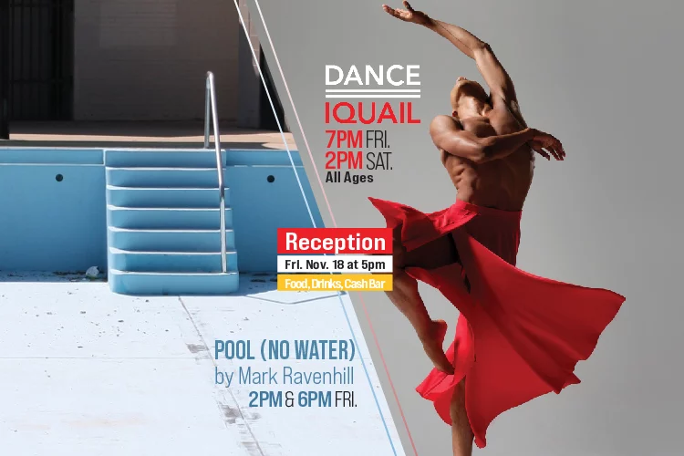 Theatre and Dance Festival featuring Dance Iquail and Pool (No Water) by Mark Ravenhill