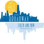 Sheridan College presents Broadway Then and Now